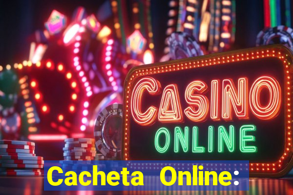 Cacheta Online: Jogo de Cartas